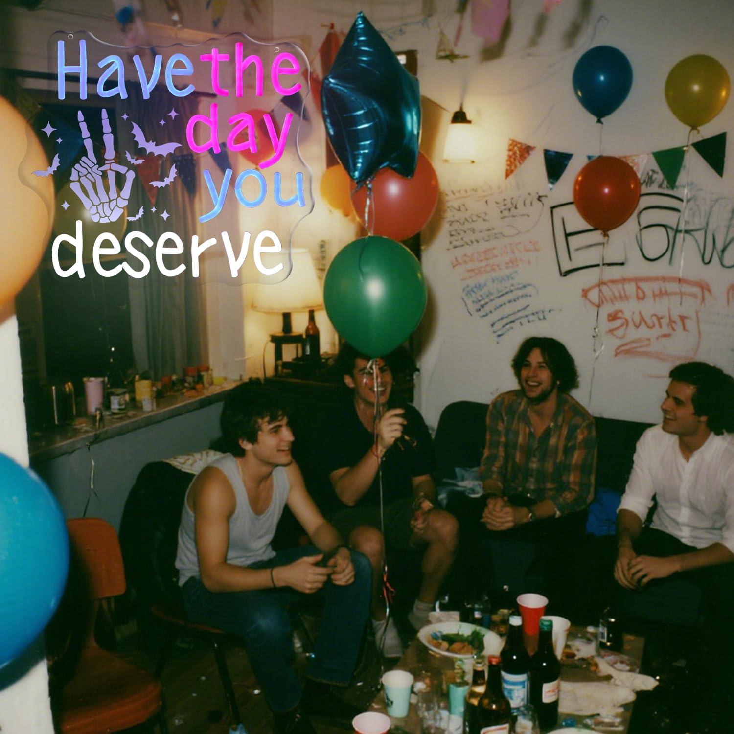 Have The Day You Deserve Neon  - огляд і ціна Home Bar Signs